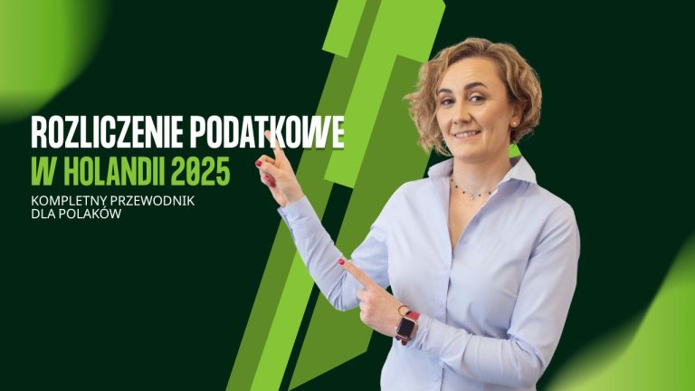 kompletny przewodnik rozliczenia w Holandii